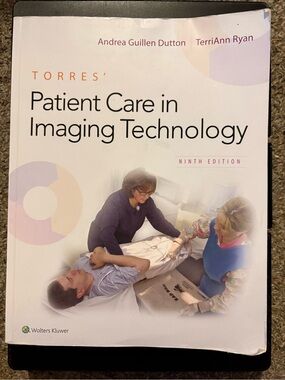 Torres' Patient Care in Imaging Technology - Ninth Edition